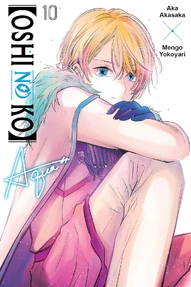 [Oshi No Ko] Vol. 10